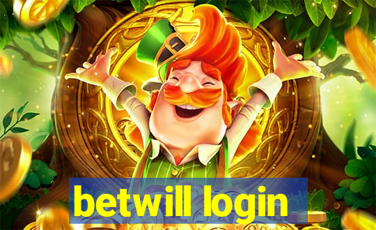 betwill login